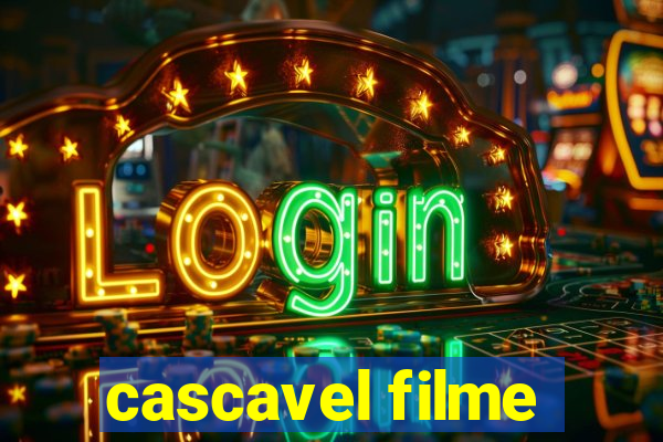 cascavel filme